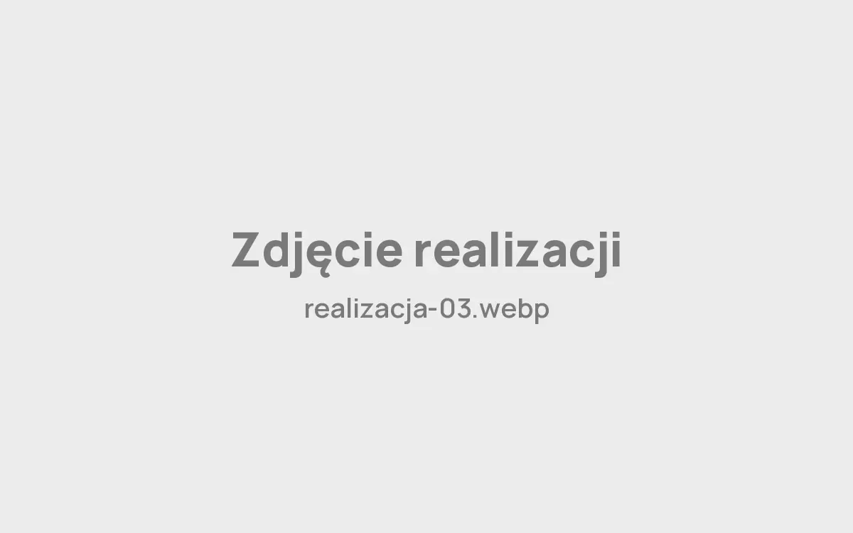 Miejsce na zdjęcie realizacji